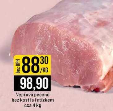 Vepřová pečeně bez kosti s řetízkem cca 4 kg 1kg