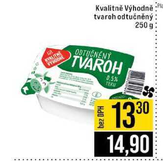 Kvalitně Výhodně tvaroh odtučněný 250 g