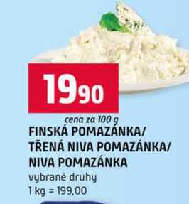 FINSKÁ POMAZÁNKA TŘENÁ NIVA POMAZÁNKA NIVA POMAZÁNKA vybrané druhy 100g