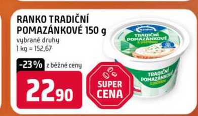 RANKO TRADIČNÍ POMAZÁNKOVÉ 150 g vybrané druhy