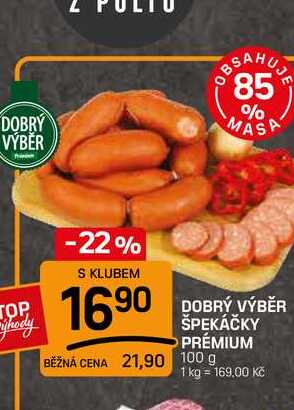 DOBRÝ VÝBĚR ŠPEKÁČKY PRÉMIUM 100g
