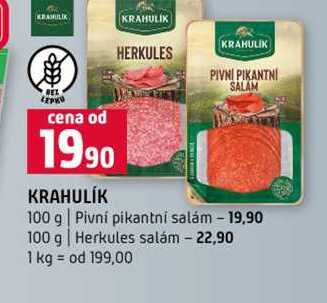 KRAHULIK 100 g Pivní pikantní salám 100 g Herkules salám 