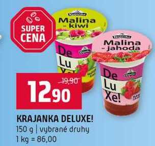 KRAJANKA DELUXE! 150 g vybrané druhy 