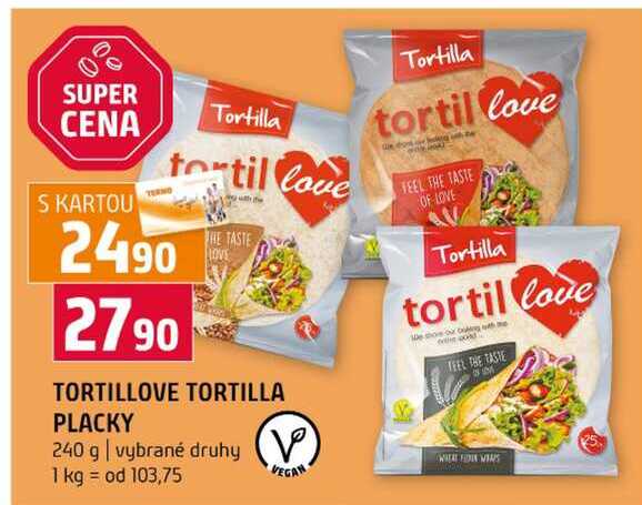 TORTILLOVE TORTILLA PLACKY 240 g vybrané druhy 