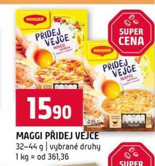 MAGGI PŘIDEJ VEJCE 32-44 g vybrané druhy 