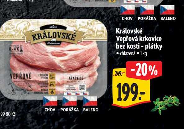   Královské Vepřová krkovice bez kosti - plátky  1 kg