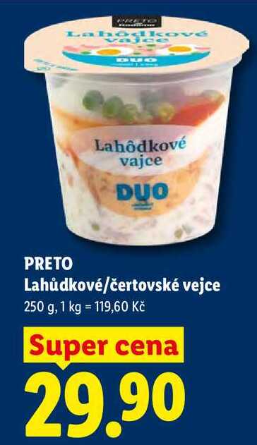 PRETO Lahůdkové/čertovské vejce, 250 g
