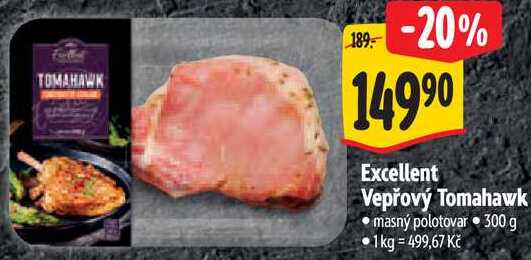 Excellent Vepřový Tomahawk, 300 g