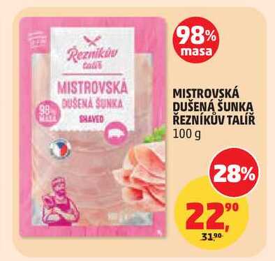 MISTROVSKÁ DUŠENÁ ŠUNKA ŘEZNÍKŮV TALÍŘ, 100 g