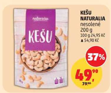 KEŠU NATURALIA nesolené, 200 g 