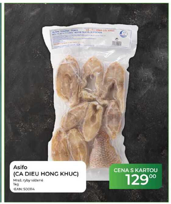 Asifo (CA DIEU HONG KHỤC) Mraz, ryby vážené 1kg 