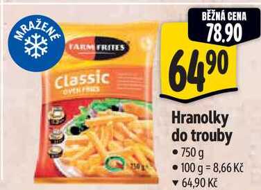 Hranolky do trouby, 750 g