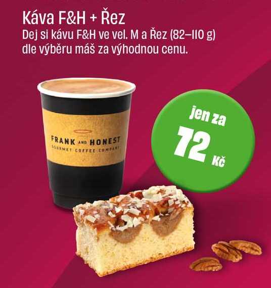 Káva F&H + Řez (82-110 g) 