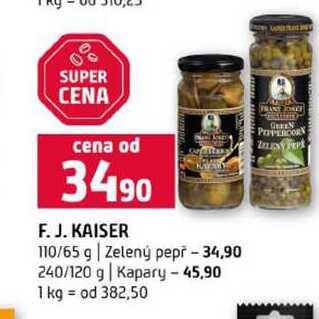 F. J. KAISER 110/65 g Zelený pepř 240/120 g Kapary 