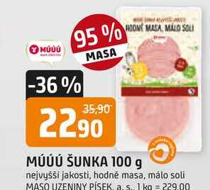 MÚÚÚ ŠUNKA 100 g 