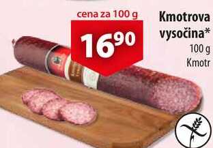 Kmotrova vysočina, 100 g