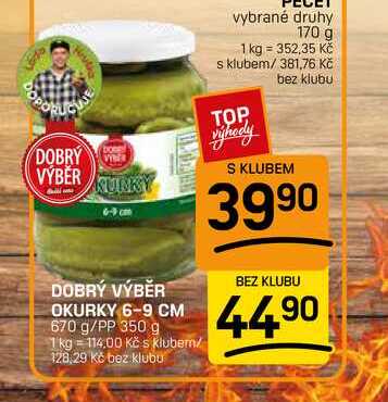 DOBRÝ VÝBĚR OKURKY 6-9 CM 670 g/PP 350 g 