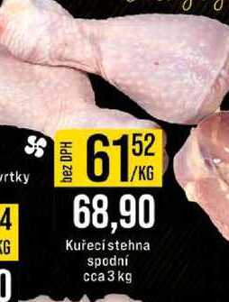 Kuřecí stehna spodní cca 3 kg 1kg