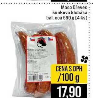 Maso Dřevec šunková klobása bal. cca 590 g 4 ks 100g