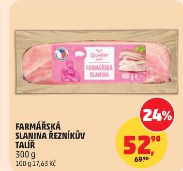 FARMÁŘSKÁ SLANINA ŘEZNÍKŮV TALÍŘ, 300 g 
