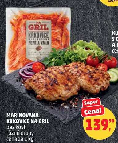 MARINOVANÁ KRKOVICE NA GRIL bez kosti různé druhy, 1 kg