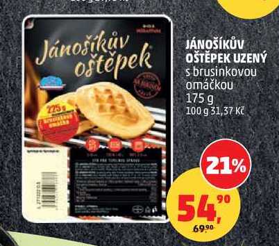 JÁNOŠÍKŮV OŠTĚPEK UZENÝ s brusinkovou omáčkou, 175g 