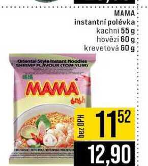 MAMA instantní polévka kachni 55 g hovězí 60 g krevetová 60 g
