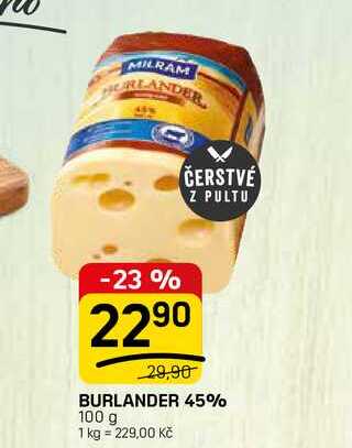 BURLANDER 45% 100 g