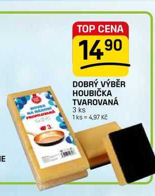 DOBRÝ VÝBĚR HOUBIČKA TVAROVANÁ 3 ks 