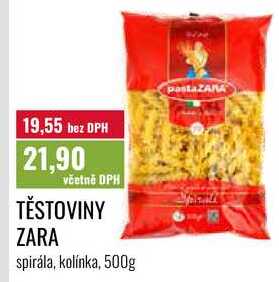 TĚSTOVINY ZARA 500g