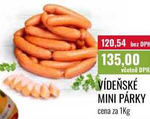 VÍDEŇSKÉ MINI PÁRKY cena za 1Kg 