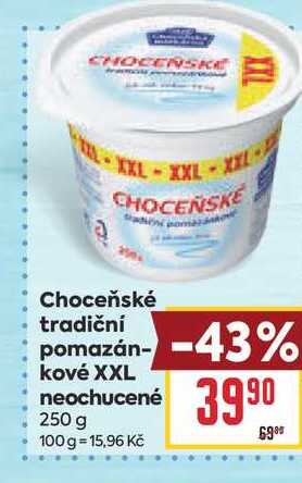 Choceňské tradiční pomazánkové XXL neochucené 250g