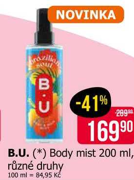 B.U. Body mist 200 ml, různé druhy 