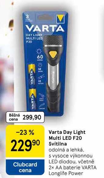 Varta Day Light Multi LED F20 Svítilna, odolná a lehká, s vysoce výkonnou LED diodou, včetně 2x AA baterie 