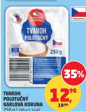 TVAROH POLOTUČNÝ KARLOVA KORUNA, 250 g 