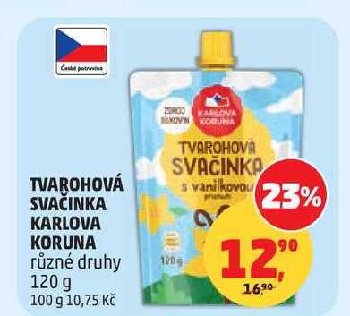 TVAROHOVÁ SVAČINKA KARLOVA KORUNA různé druhy, 120 g 