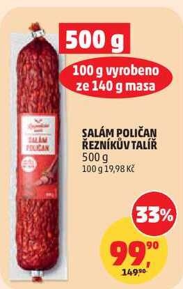 SALÁM POLIČAN ŘEZNÍKŮV TALÍŘ, 500 g 