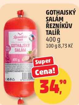 GOTHAJSKÝ SALÁM ŘEZNÍKŮV TALÍŘ, 400 g  