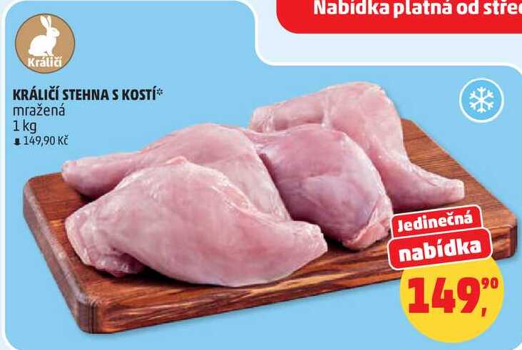 KRÁLIČÍ STEHNA S KOSTÍ mražená, 1 kg  