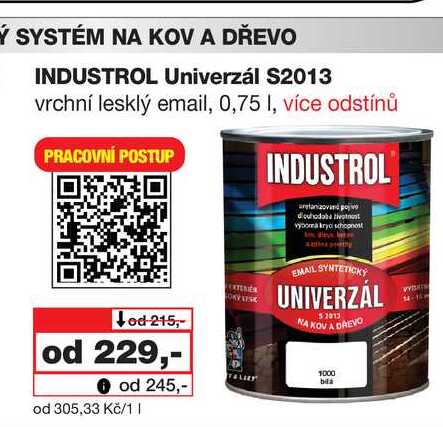 INDUSTROL Univerzál S2013 vrchní lesklý email, 0,75l
