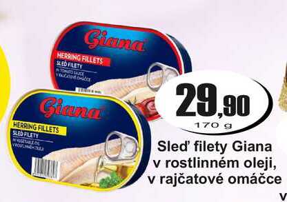 Sled' filety Giana v rostlinném oleji, v rajčatové omáčce 