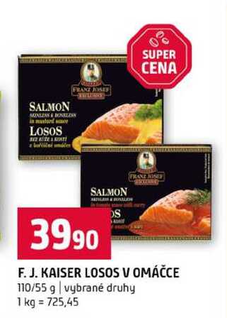 F. J. KAISER LOSOS V OMÁČCE 110/55 g vybrané druhy 