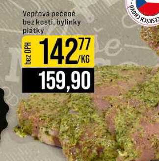 Vepřová pečeně bez kosti, bylinky plátky 1kg