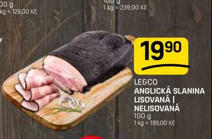 ANGLICKÁ SLANINA LISOVANÁ | NELISOVANÁ 100 g 