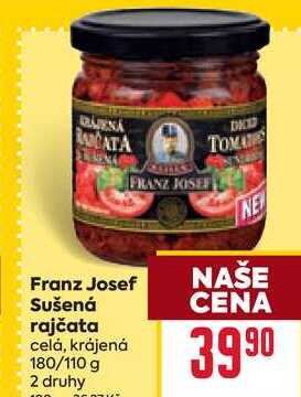 Franz Josef Sušená rajčata celá, krájená 180/110 g 