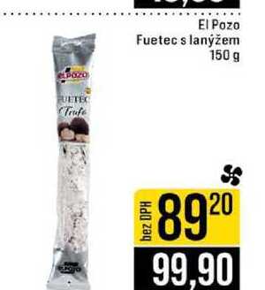 El Pozo Fuetec s lanýžem 150 g 