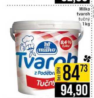 Milko tvaroh tučný 1kg