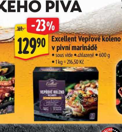  Excellent Vepřové koleno v pivní marinádě  600 g