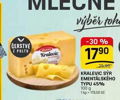 KRALEVIC SÝR EMENTÁLSKÉHO TYPU 45% 100 g