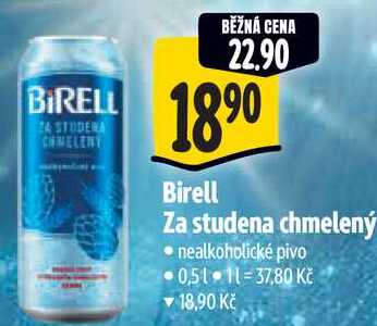 Birell Za studena chmelený, 0,5 l